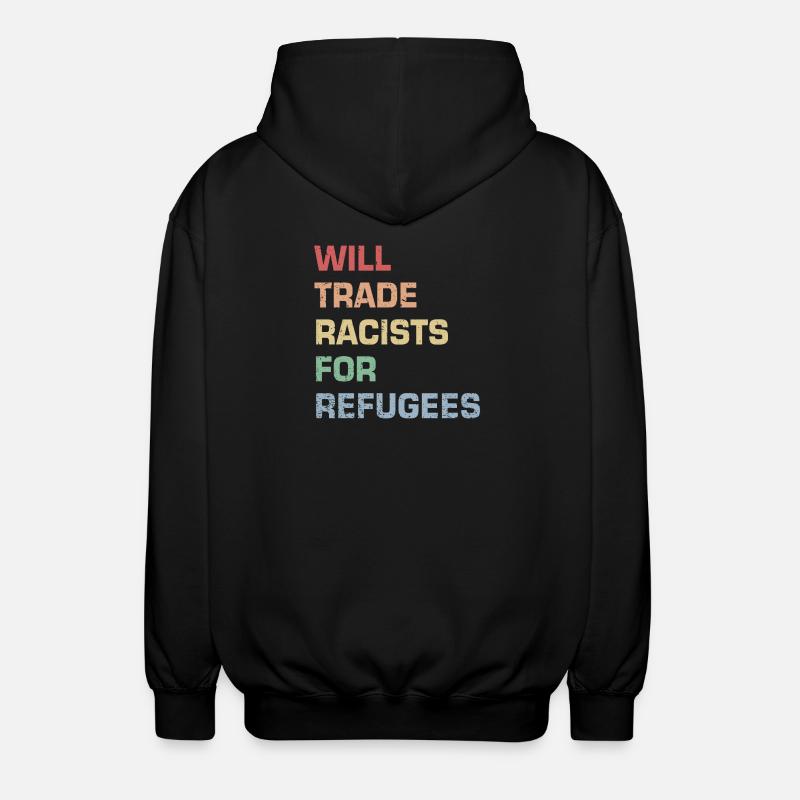 Échanger des racistes contre des réfugiés - Veste à capuche unisexe - noir