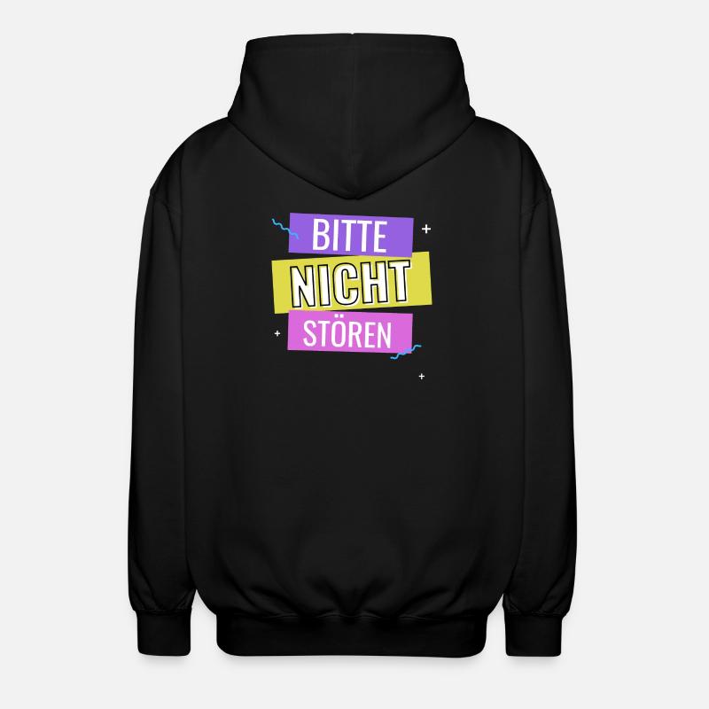 Bitte Nicht Stören - Unisex Kapuzenjacke - Schwarz