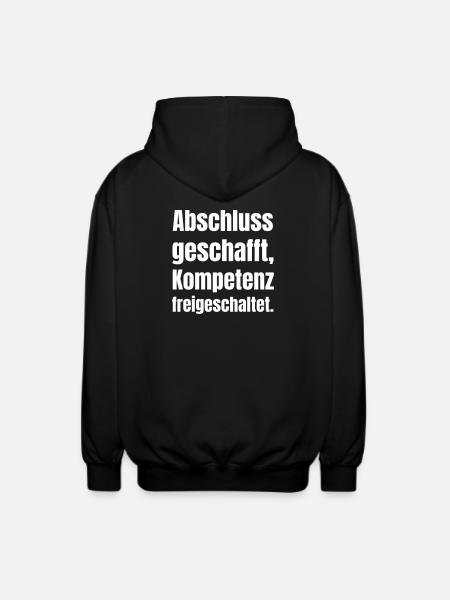 Graduation completed - competence unlocked - Unisex Hooded Jacket - black