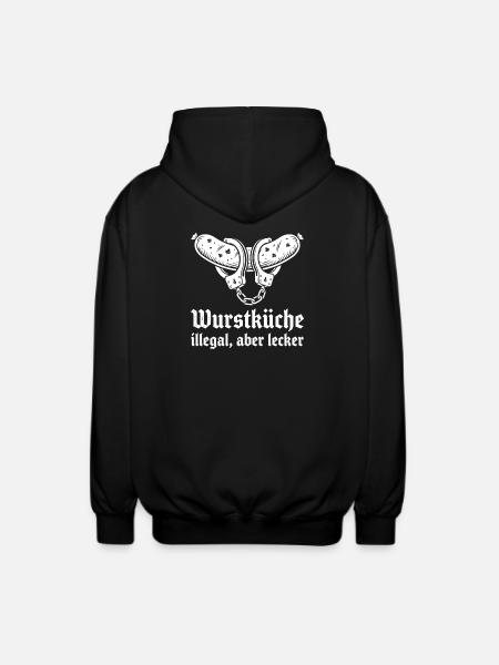 Wurstküche illegal aber lecker. - Unisex Kapuzenjacke - Schwarz