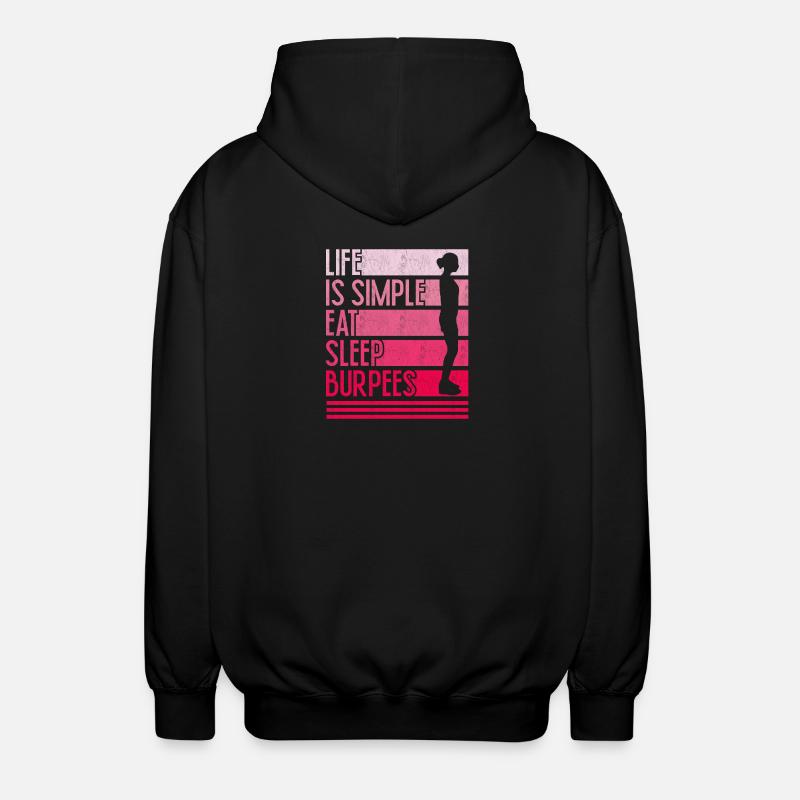Leben ist einfach Burpees Design - Unisex Kapuzenjacke - Schwarz