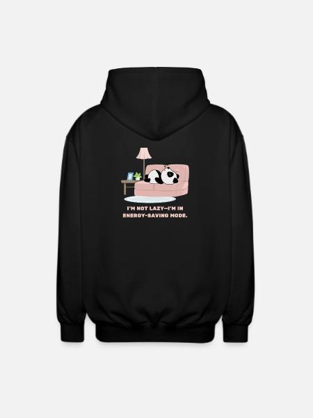 Jag är inte lat Design för dem som gillar att sova - Luvjacka unisex - svart
