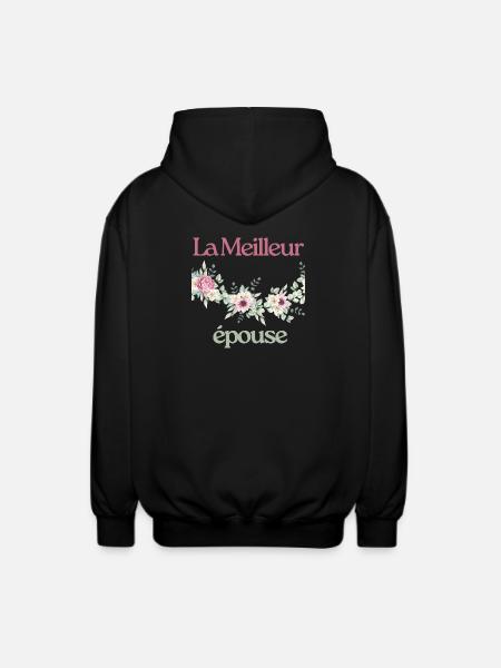 La Meilleur épouse - Veste à capuche unisexe - noir