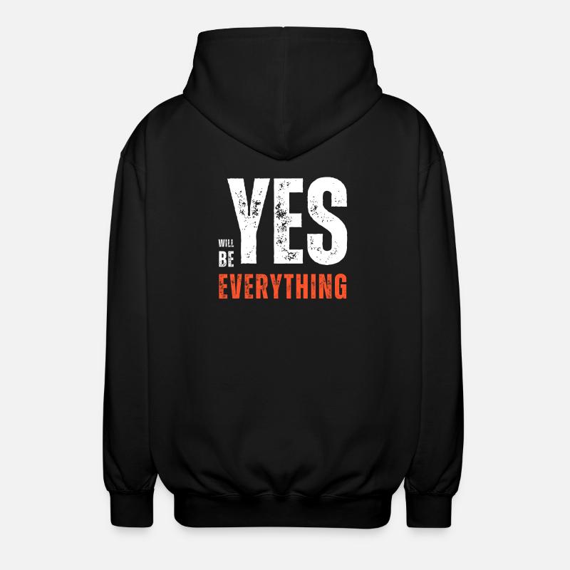 Yes Everything - Veste à capuche unisexe - noir