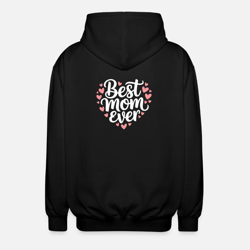 Die beste Mutter aller Zeiten - Unisex Kapuzenjacke - Schwarz