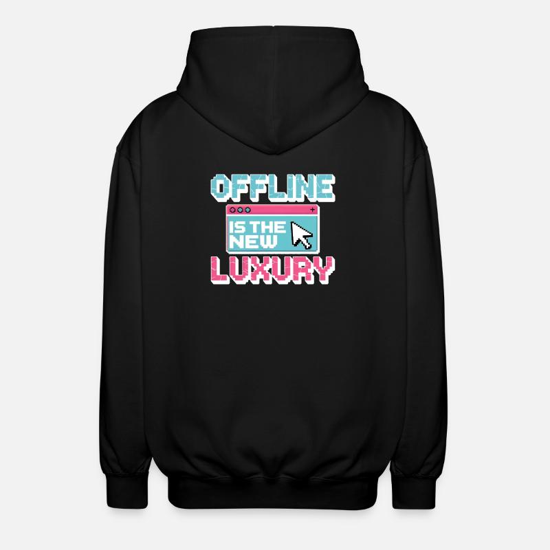 Offline ist der neue Luxus - Unisex Kapuzenjacke - Schwarz