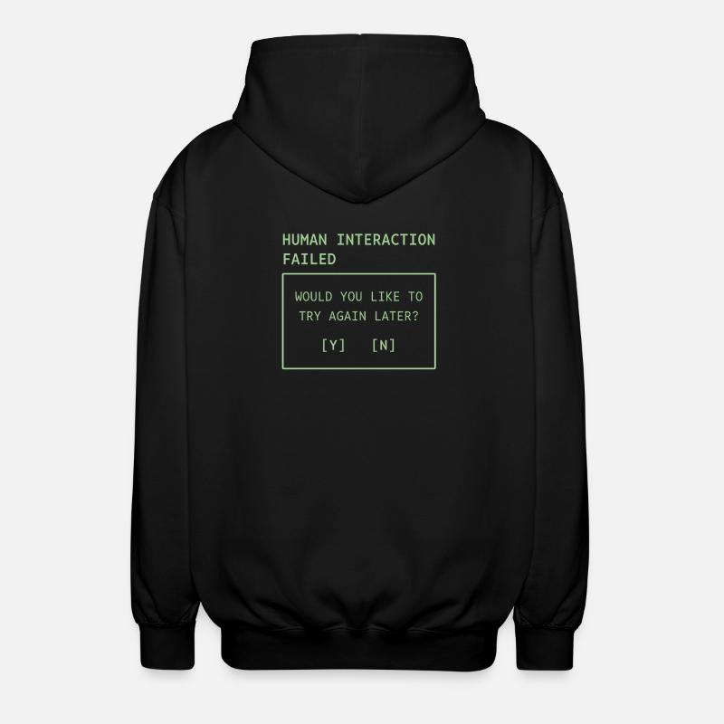 Menschliche Interaktion gescheitert - Unisex Kapuzenjacke - Schwarz