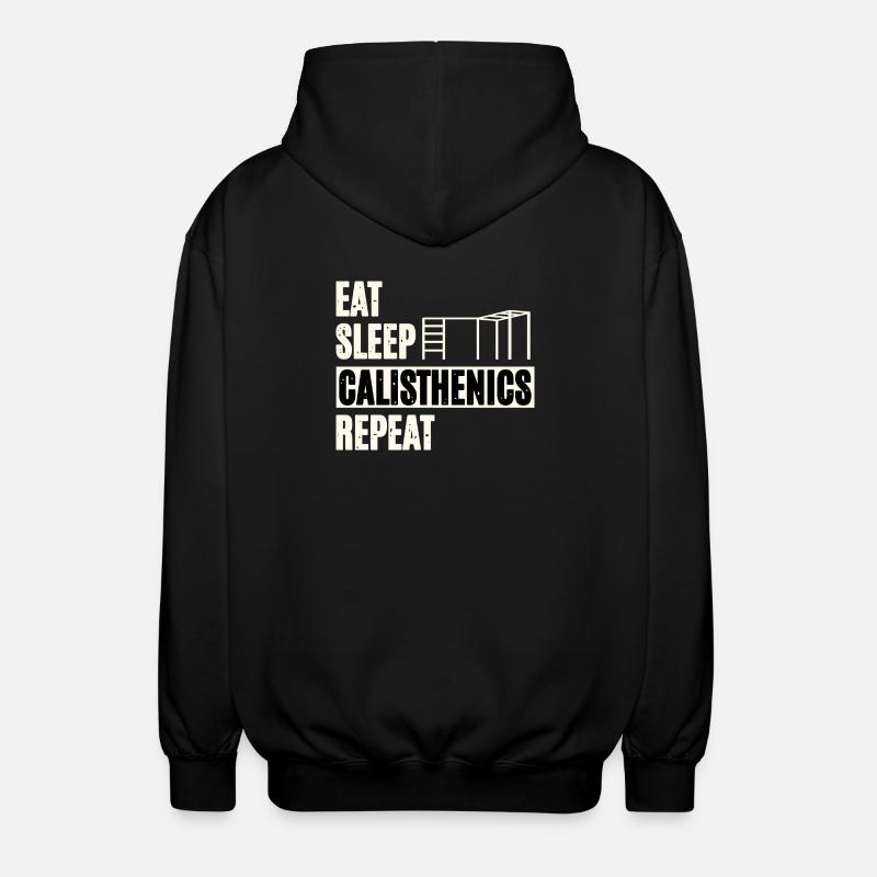 Manger, dormir, callisthénie - Veste à capuche unisexe - noir
