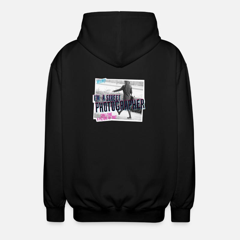 Ich bin Straßenfotograf :) - Unisex Kapuzenjacke - Schwarz