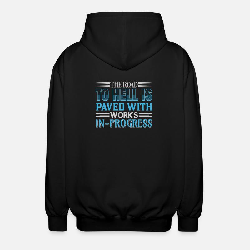 Road to hell in progress - Unisex Kapuzenjacke - Schwarz