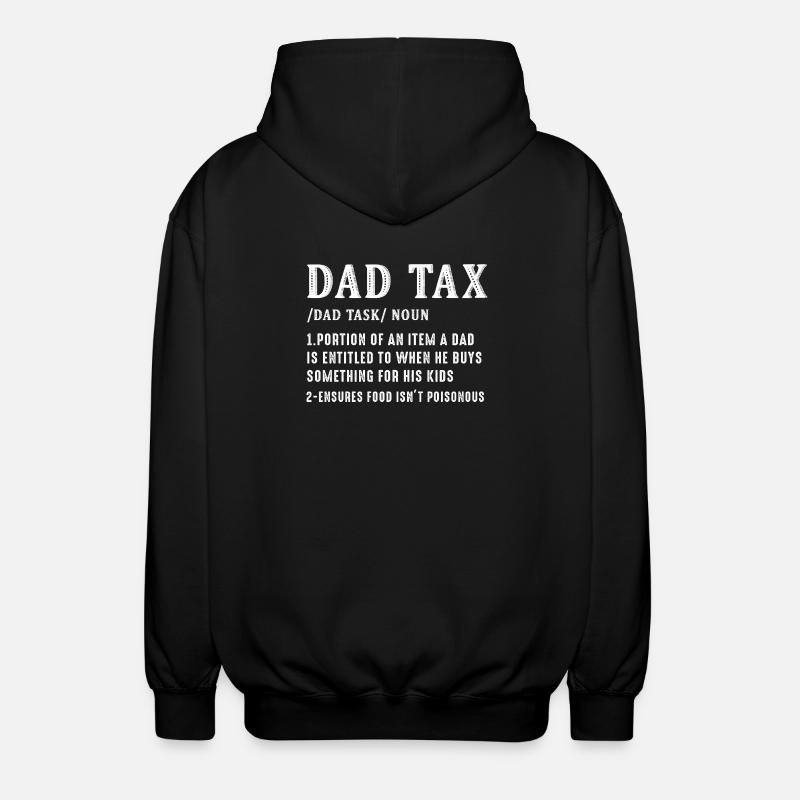 Dad Tax Bold Definition Tee - Unisex Hooded Jacket - black