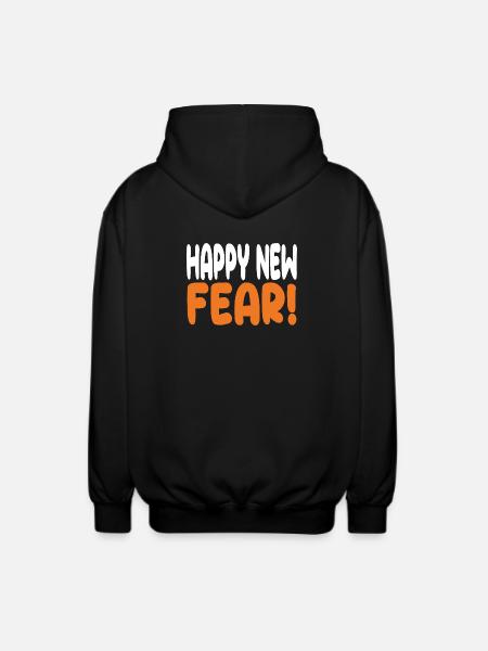 Happy New Fear! - Unisex Hooded Jacket - black