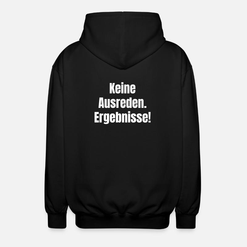 Pas d’excuses. Résultats! - Veste à capuche unisexe - noir