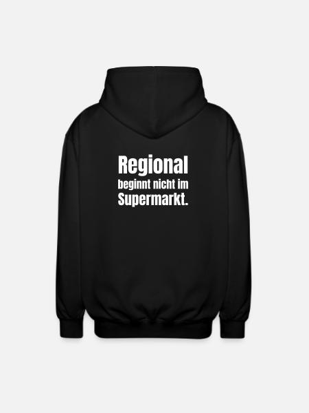 Regionalität statt Supermarkt-Standard - Unisex Kapuzenjacke - Schwarz