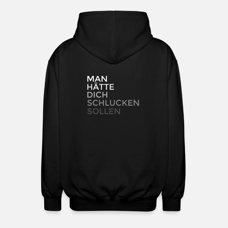 You should have been swallowed - Unisex Hooded Jacket - black