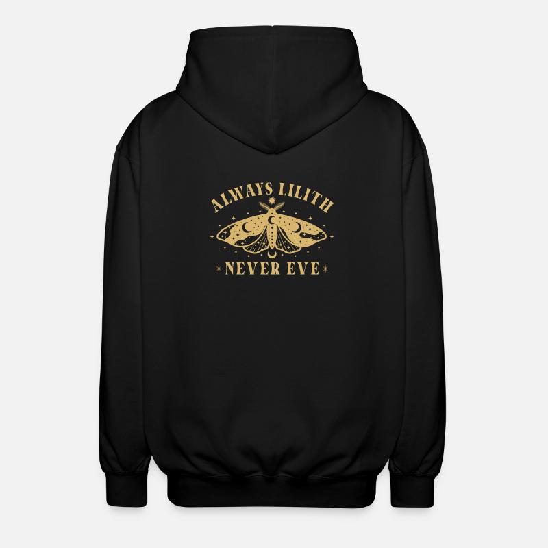 Déclaration féministe Toujours Lilith Never Eve - Veste à capuche unisexe - noir