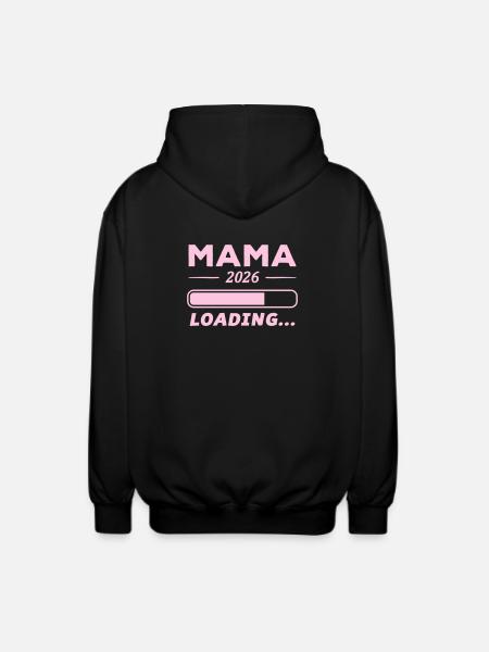 Mama 2026 Loading... - Unisex Kapuzenjacke - Schwarz