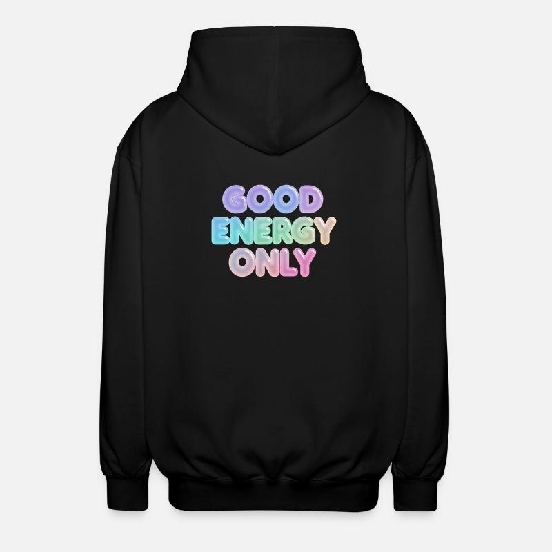 Seulement de l’énergie positive - Veste à capuche unisexe - noir