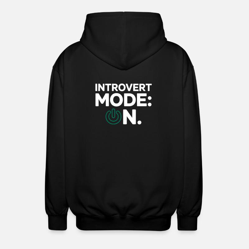 Mode introverti activé – Drôle de proverbe - Veste à capuche unisexe - noir