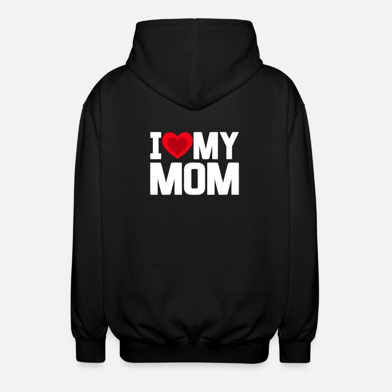 Ich liebe meine Mutter - Unisex Kapuzenjacke - Schwarz
