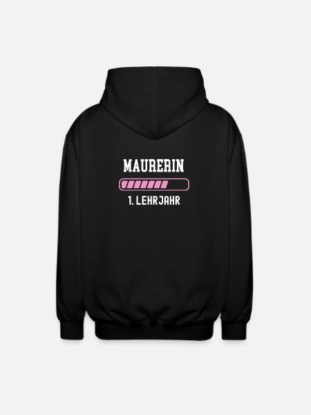Maurerin Ausbildung 1 Lehrjahr erstes Jahr Lehre - Unisex Kapuzenjacke - Schwarz