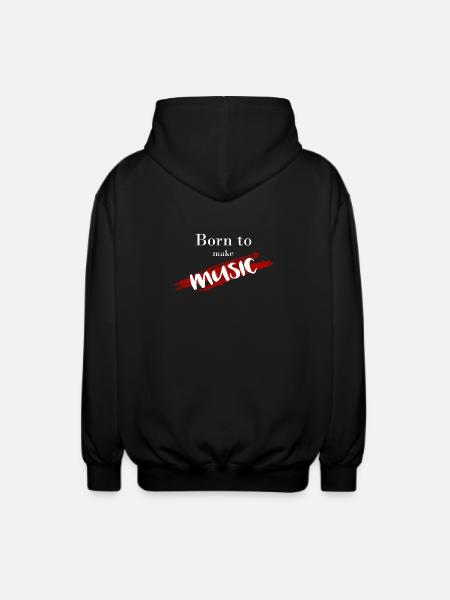 Born To Make Music - Unisex Kapuzenjacke - Schwarz