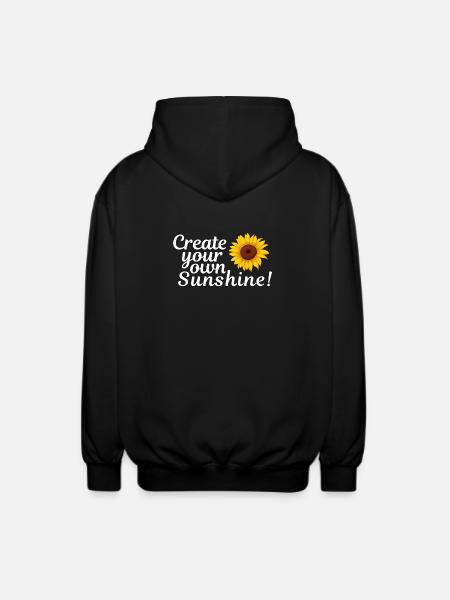 Sonnenblumen-Feeling: Deine eigene Sonne - Unisex Kapuzenjacke - Schwarz