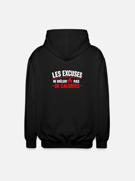 Excuses Ne Brûlent Pas Calories - Veste à capuche unisexe - noir