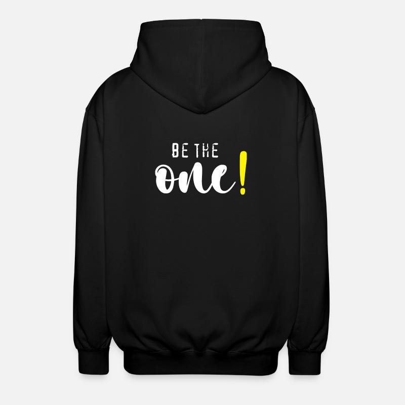Be the one! - Unisex Kapuzenjacke - Schwarz