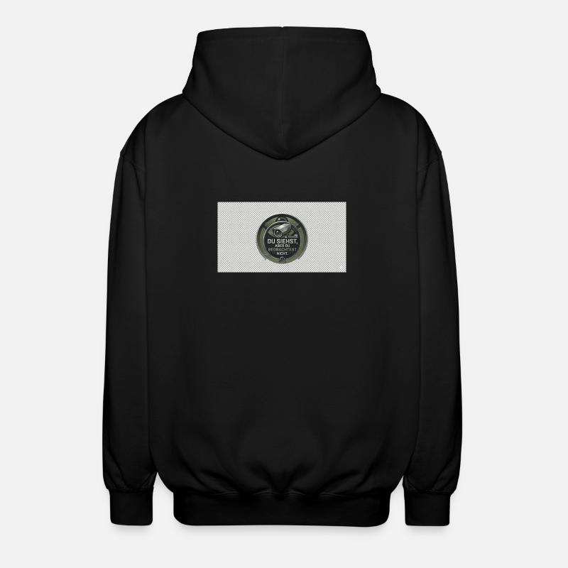 DU SIEHST - Unisex Kapuzenjacke - Schwarz