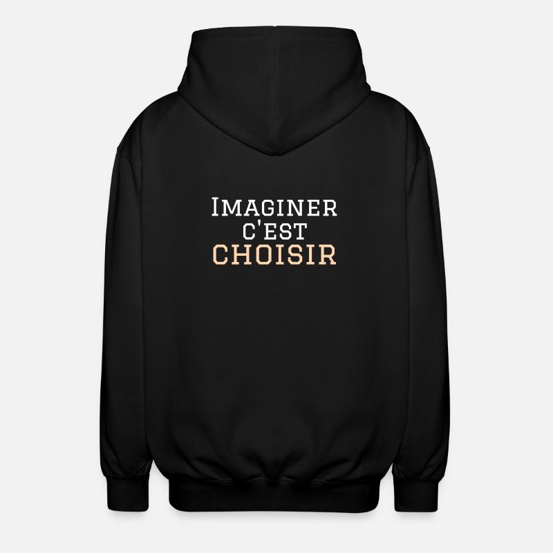 imaginer c'est choisir - Veste à capuche unisexe - noir
