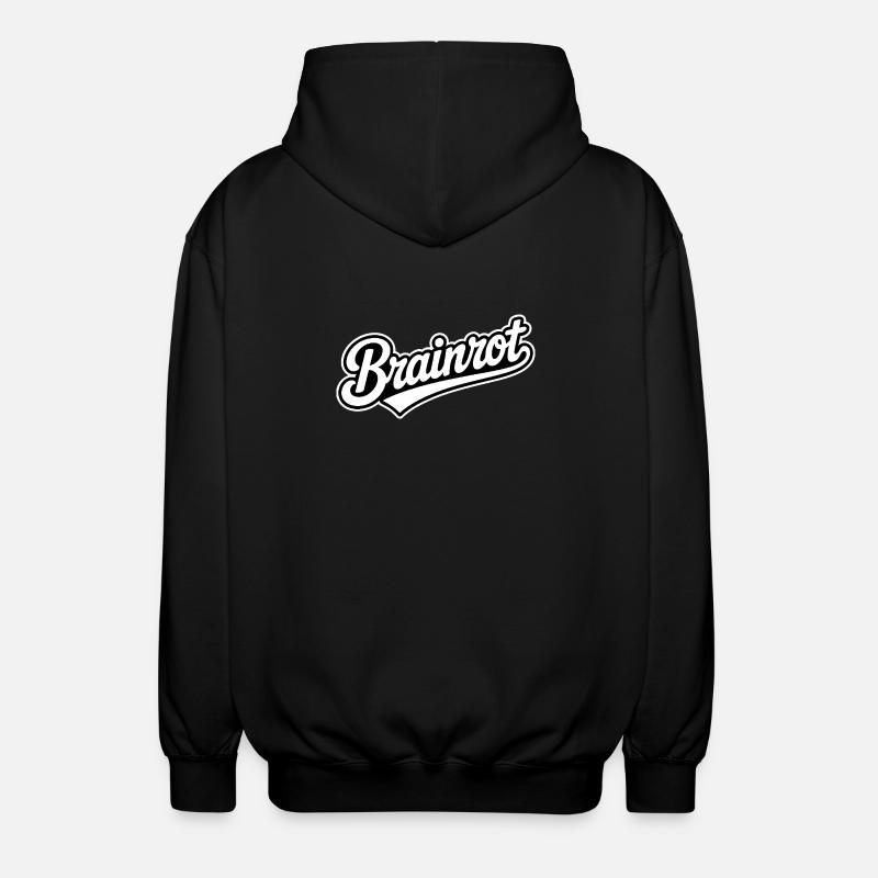 Brainrot - Funny Gen Alpha Memes - Unisex Hooded Jacket - black