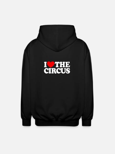 I love the circus - Unisex Hooded Jacket - black