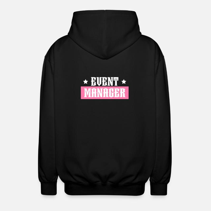 Event Manager pink tshirt black - Unisex Hooded Jacket - black