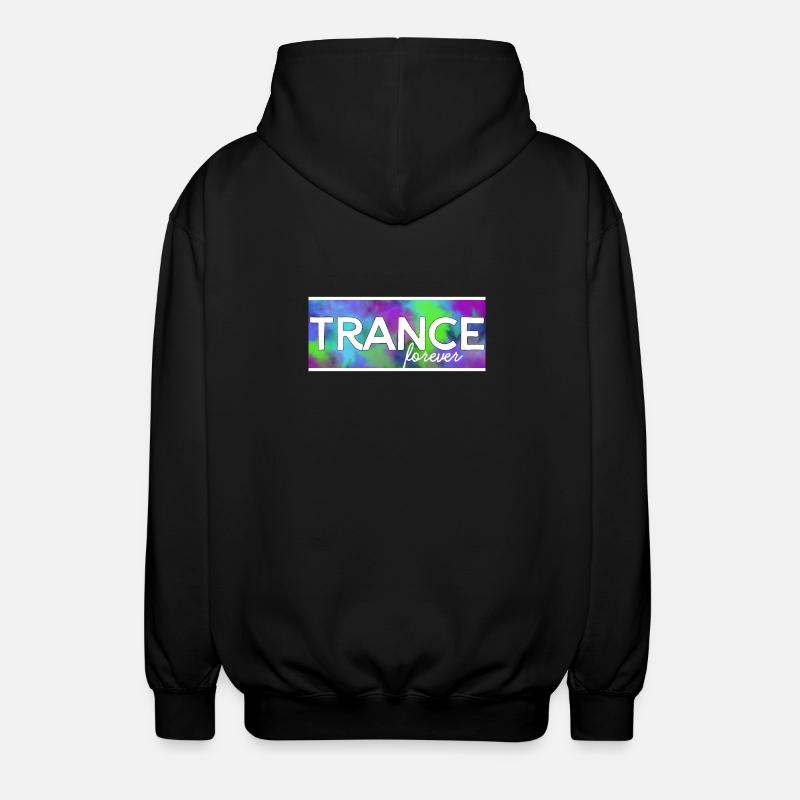 Trance forever - Unisex Kapuzenjacke - Schwarz
