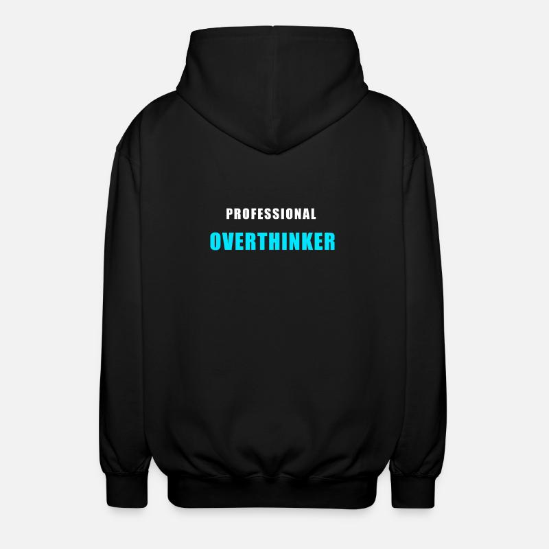 Overthinking Shirt - Professional Overthinker - Unisex Kapuzenjacke - Schwarz