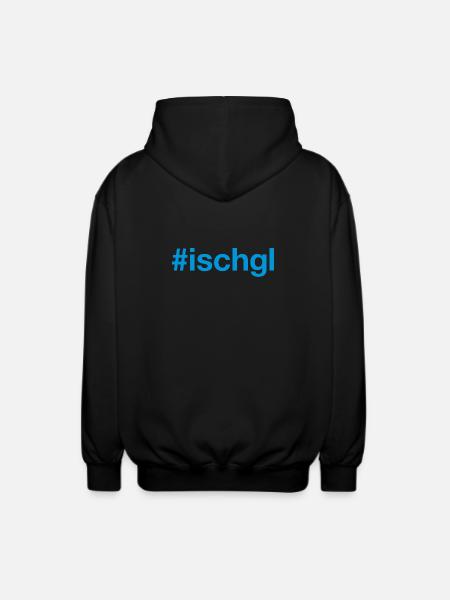 ISCHGL Austria Österreich - Unisex Kapuzenjacke - Schwarz