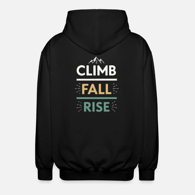 Climbs Falls Raises Mountain - Unisex Hooded Jacket - black