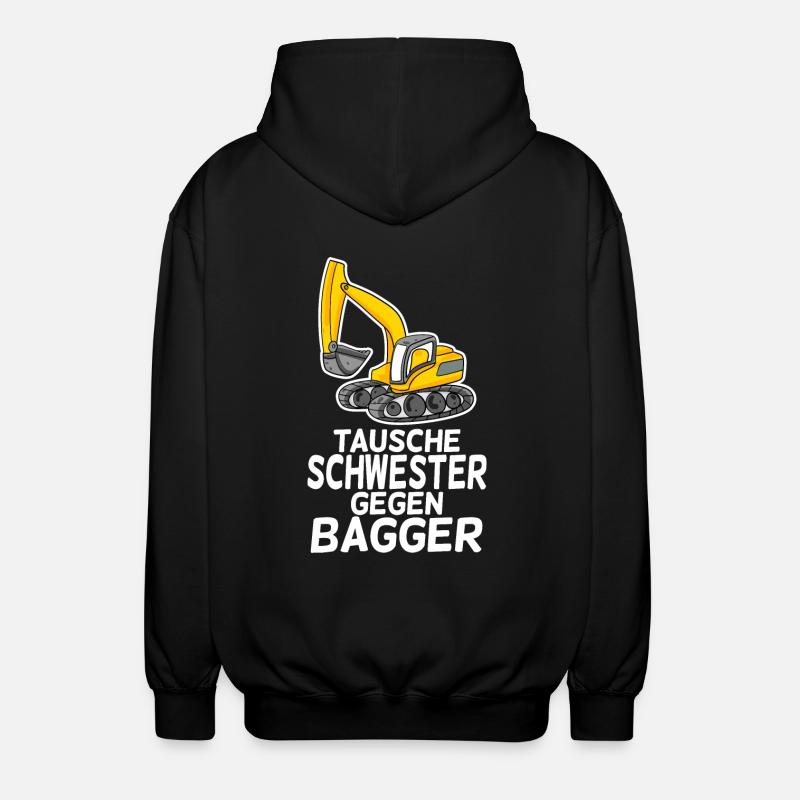 Tausche Schwester gegen Bagger - Unisex Kapuzenjacke - Schwarz