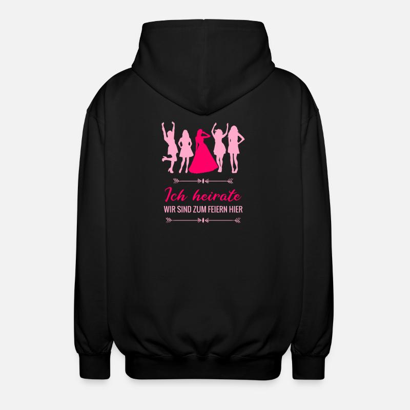 Ich heirate - poltern Junggesellinnenabschied - Unisex Kapuzenjacke - Schwarz
