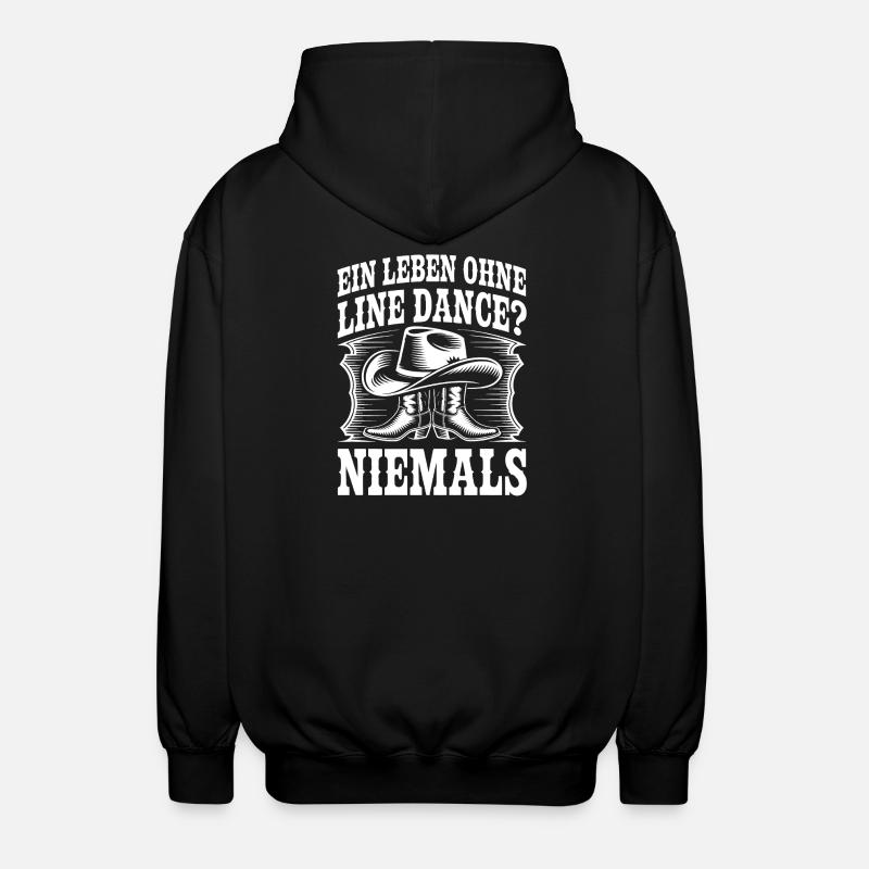 Niemals ohne Line Dance - Unisex Kapuzenjacke - Schwarz