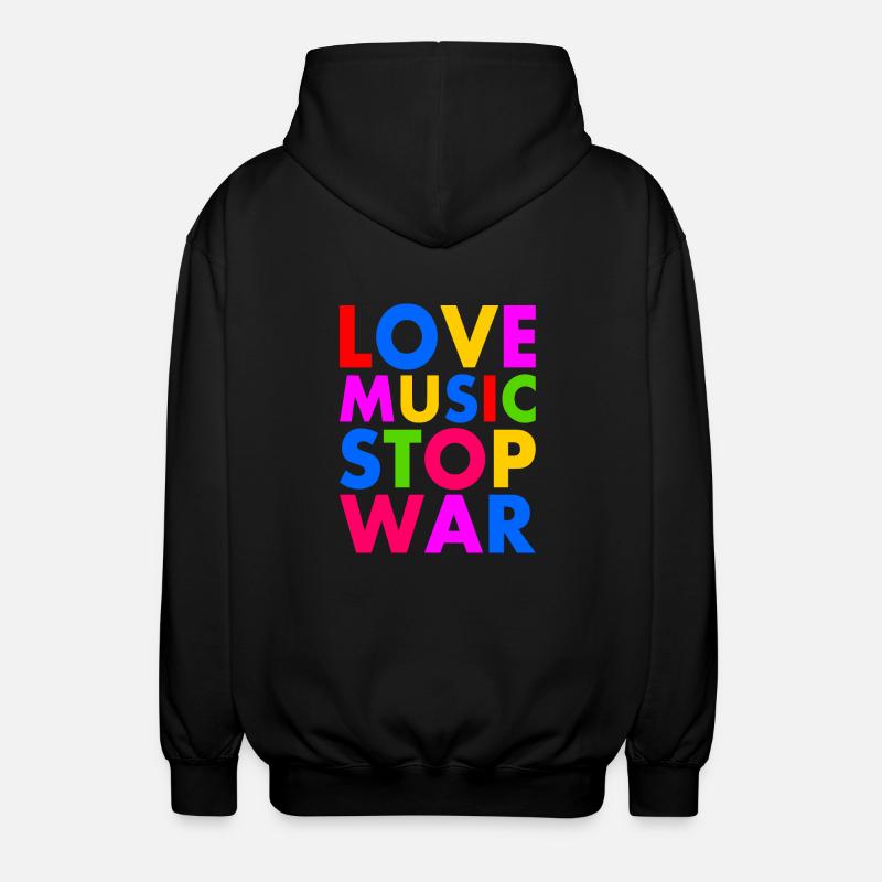 Love music stop war - Veste à capuche unisexe - noir