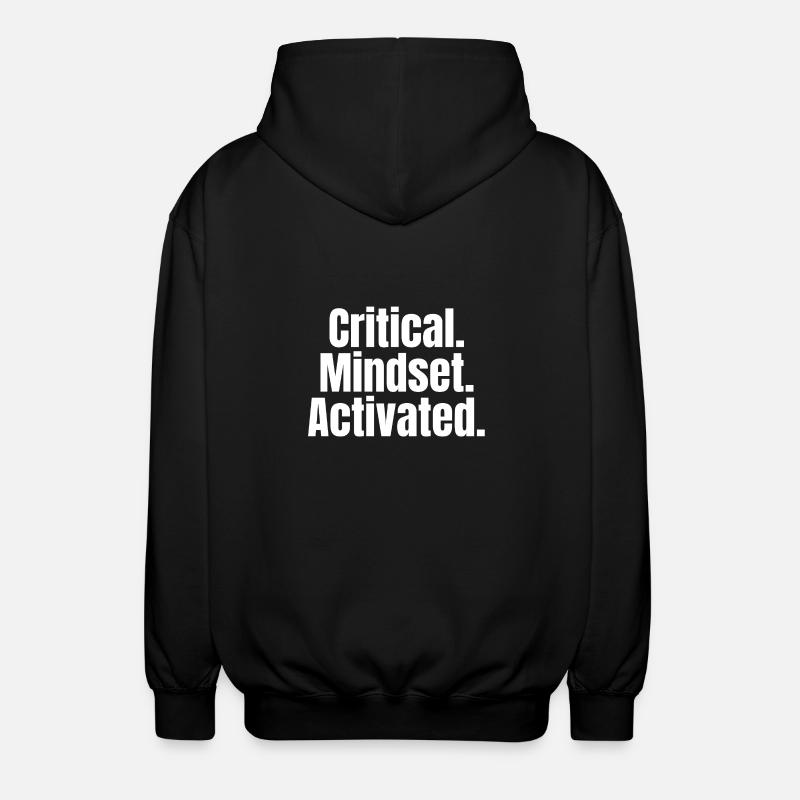 Critical Mindset Activated – Mindset-Shirt - Unisex Kapuzenjacke - Schwarz