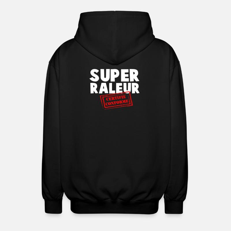 Super Raleur Certifié Conformé - Veste à capuche unisexe - noir
