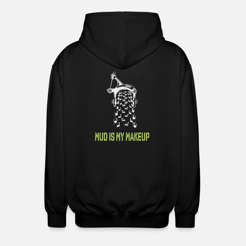 Mud is my Makeup - Unisex Hooded Jacket - black