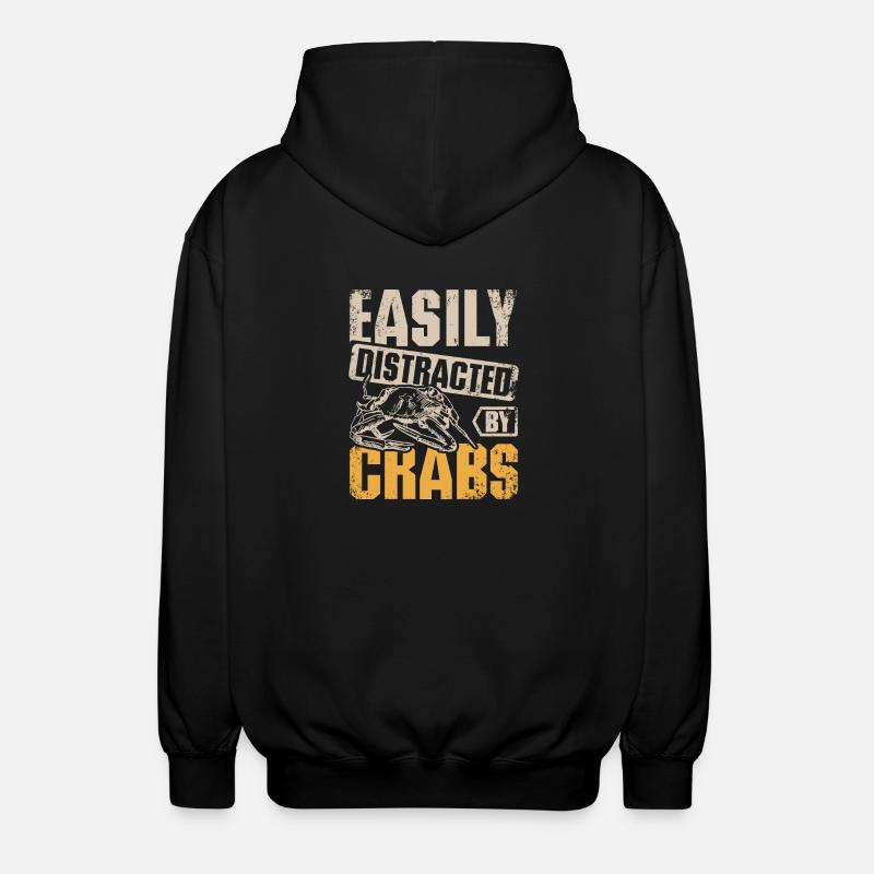 Easily distracted by crabs - Unisex Hooded Jacket - black