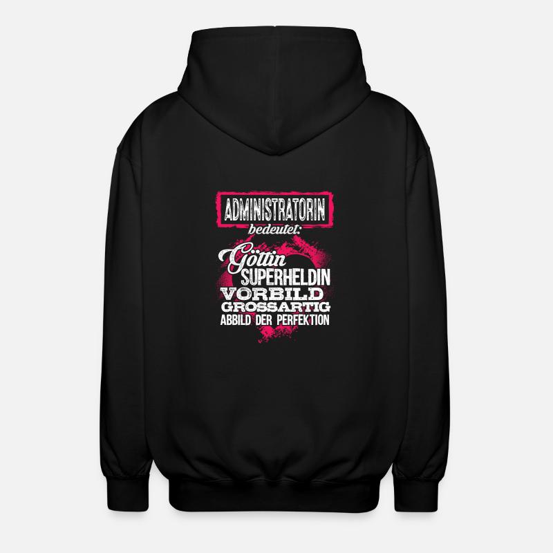 ADMINISTRATORIN - Duden - Unisex Kapuzenjacke - Schwarz