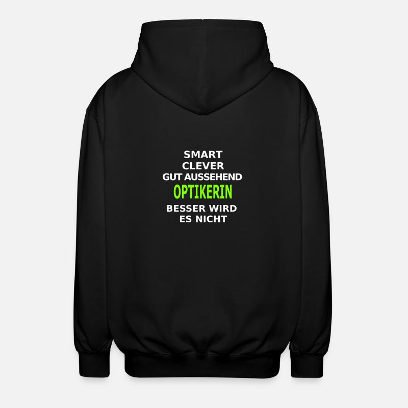 optikerin - Unisex Kapuzenjacke - Schwarz