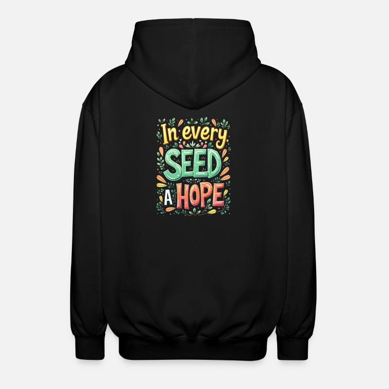 IN JEDEM SAMEN EINE HOFFNUNG - Unisex Kapuzenjacke - Schwarz