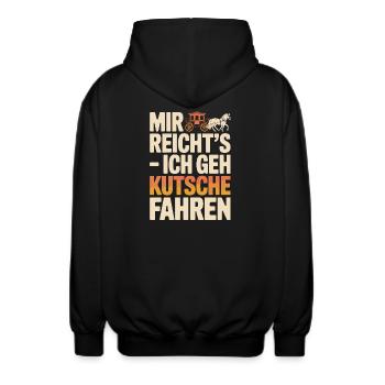  Mir Reichts Ich Geh Kutsche Fahren Lustiger - Unisex Kapuzenjacke - Schwarz - Hinten - AI Model Male 185 light (185cm)